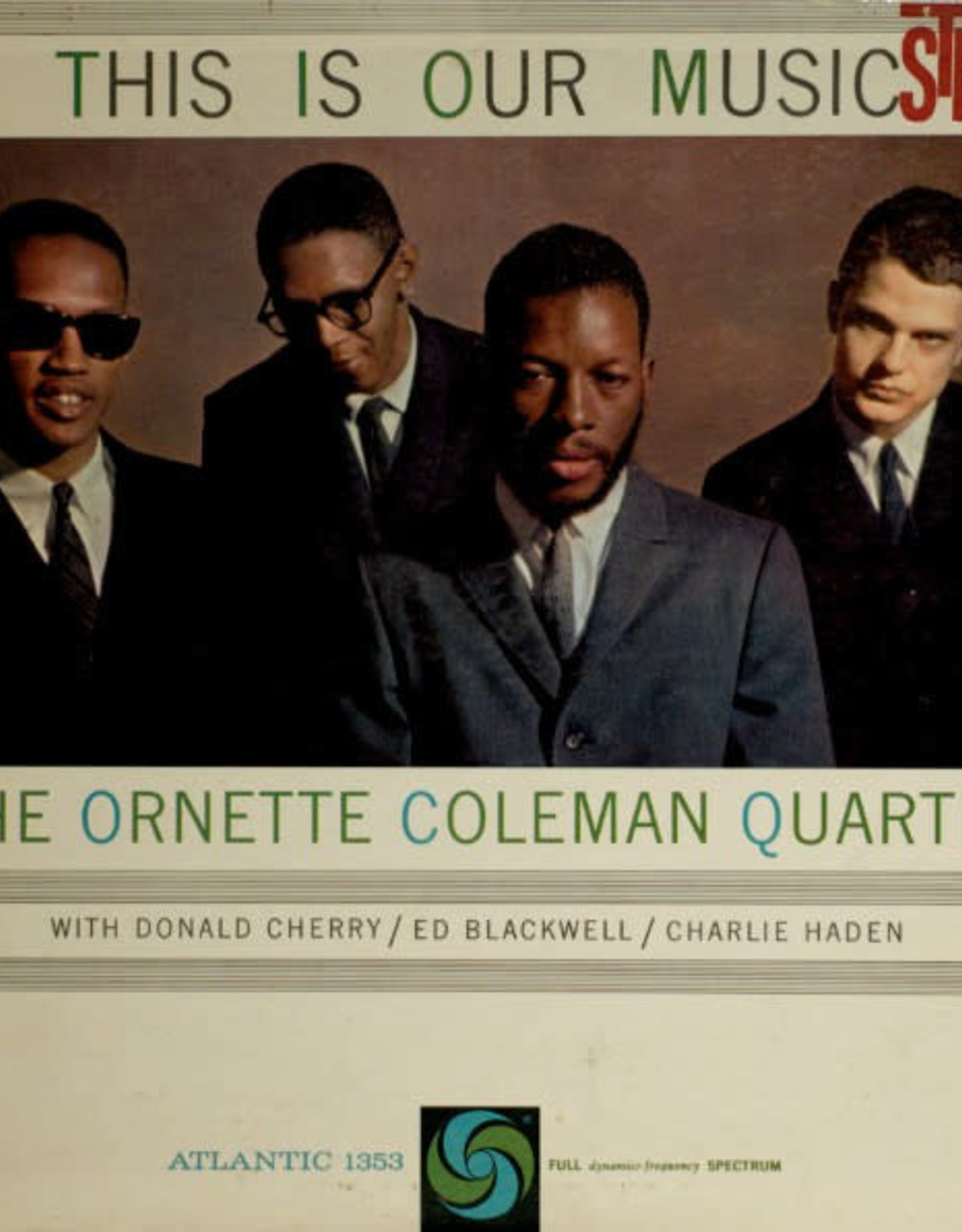 Ornette Coleman - This is Our Music