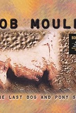 Bob Mould - Last Dog & Pony Show (Heavyweight Clear Vinyl)