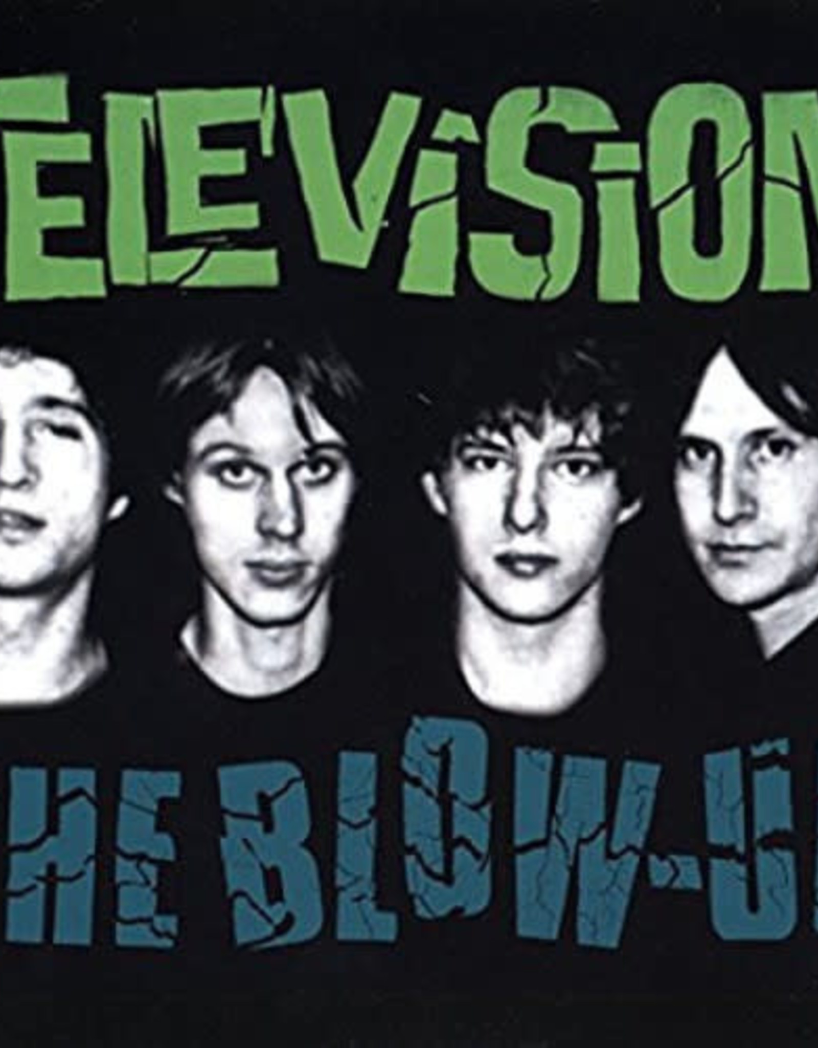 Television - The Blow-Up