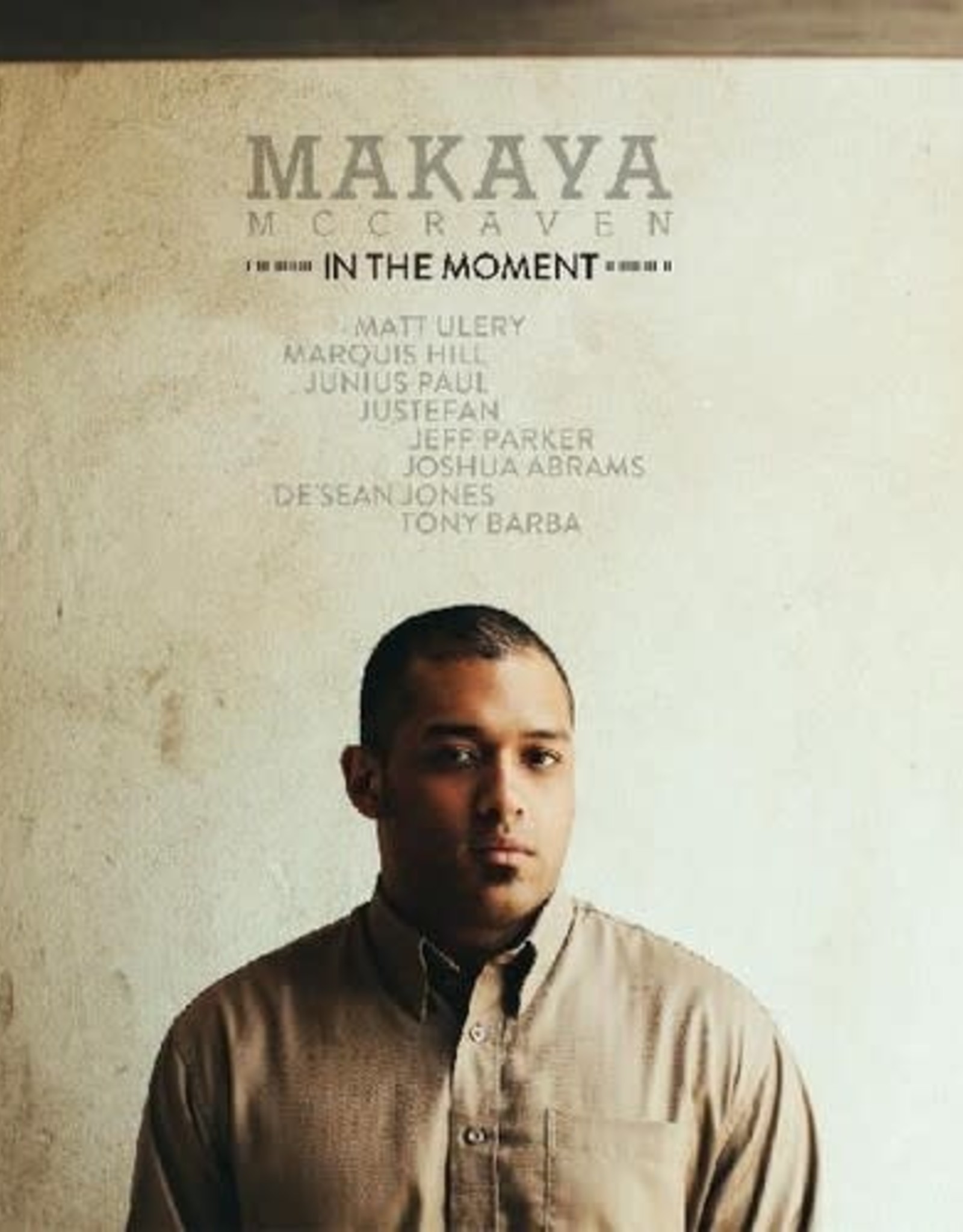 McCraven, Makaya - In The Moment