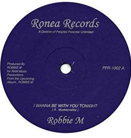 Robbie M - I Wanna Be With You Tonight 7" PPU