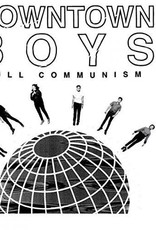 Downtown Boys - Full Communism