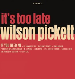 Wilson Pickett - It's Too Late (Cream)