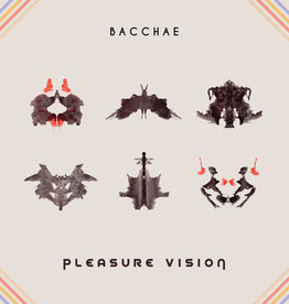 Bacchae - Pleasure Vision