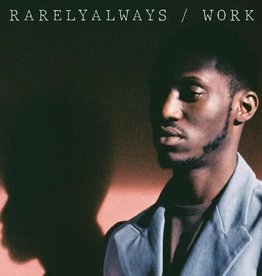 RarelyAlways	- WORK