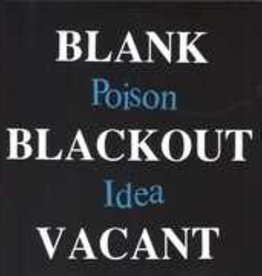 Poison Idea - Blank Blackout Vacant (Deluxe Edition)