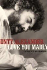 Monty Alexander - Love You Madly: LIve at Bubba's