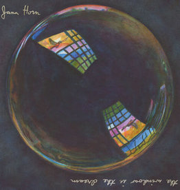 Jana Horn - The Window Is The Dream