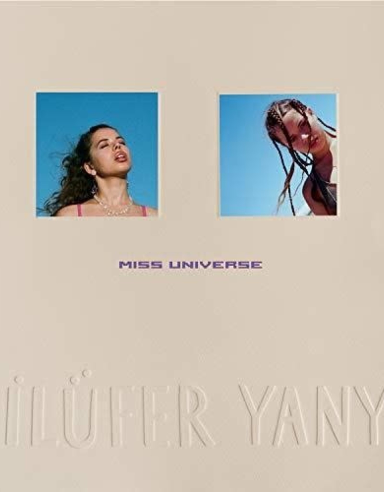 Nilufer Yanya - Miss Universe