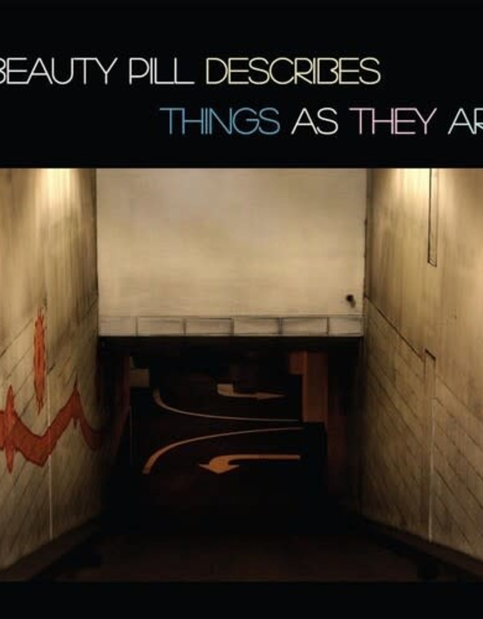 Beauty Pill  - Beauty Pill Describes Things As They Are 	 (RSD 2023)