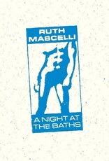 Ruth Mascelli - A Night At The Baths