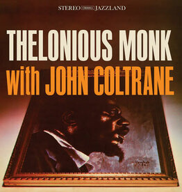 Thelonious Monk With John Coltrane (Original Jazz Classics Series)