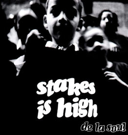 De La Soul - Stakes Is High