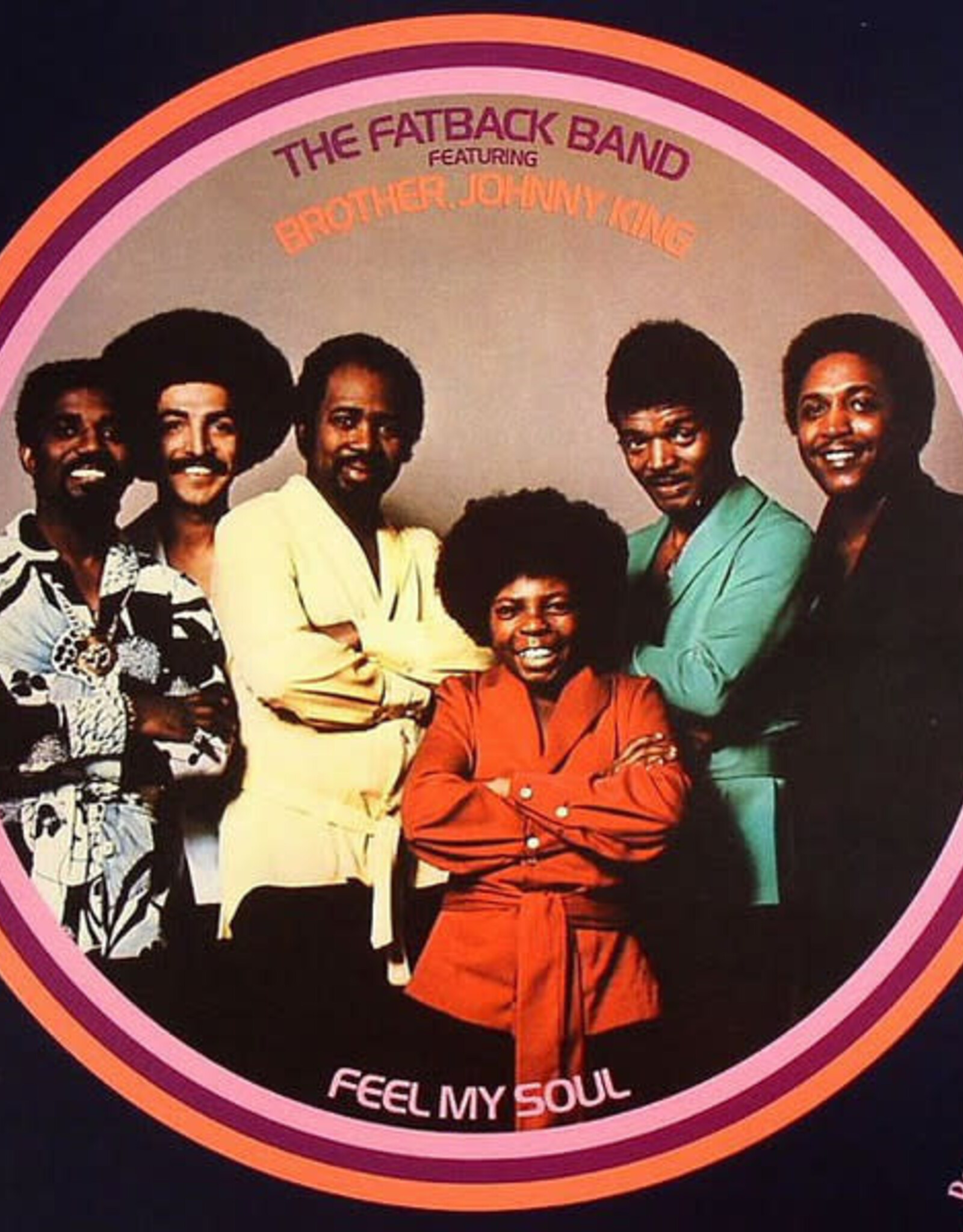 Fatback Band Featuring Brother, Johnny King – Feel My Soul