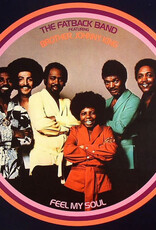 Fatback Band Featuring Brother, Johnny King – Feel My Soul