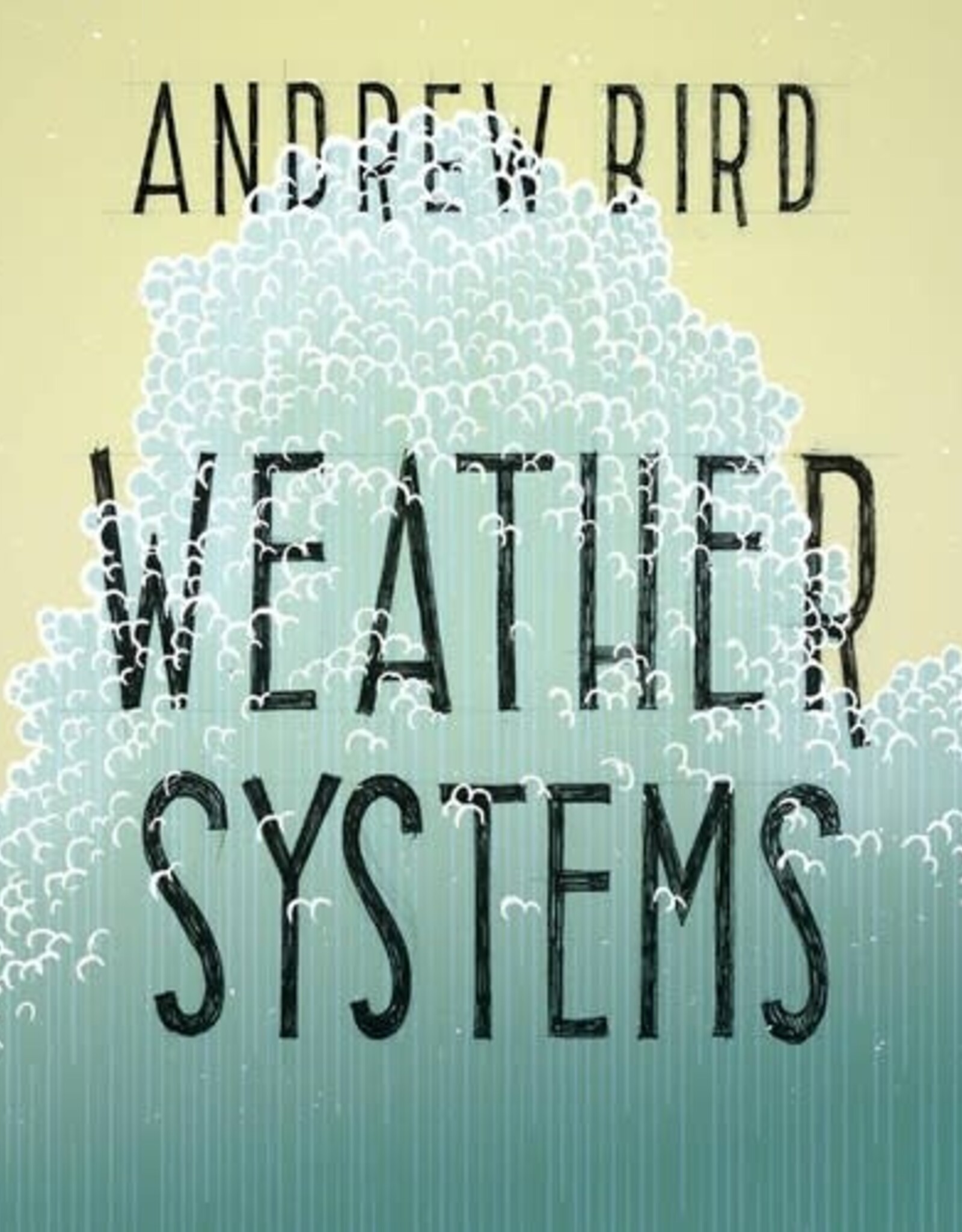 Andrew Bird - Weather Systems