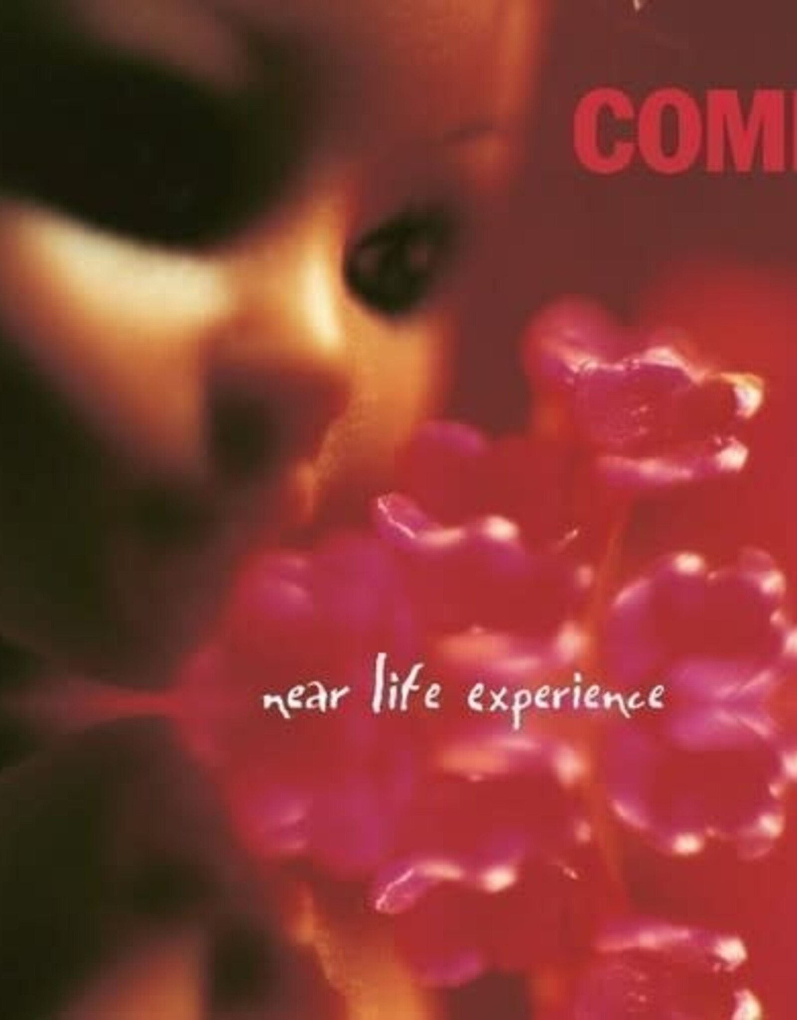 Come	- Near Life Experience (PINK VINYL)