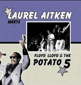 Laurel Aitken Meets Floyd Lloyd & The Potato 5