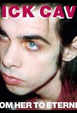 Nick Cave & the Bad Seeds - From Her to Eternity