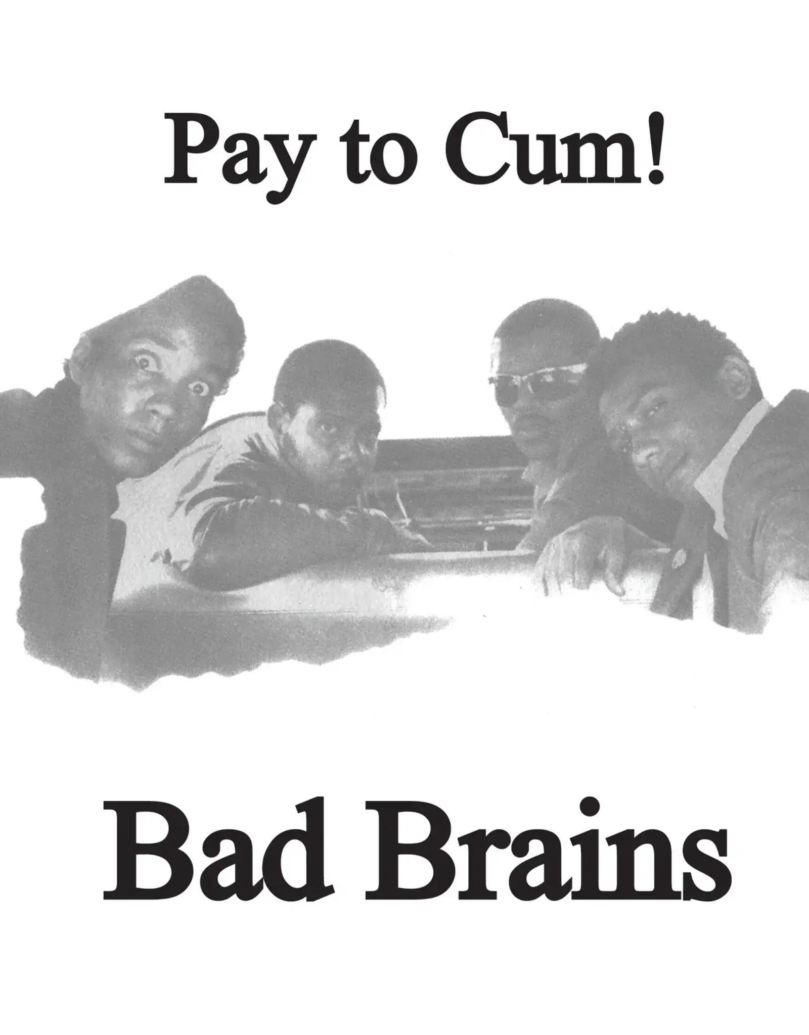 Bad Brains - Pay to Cum 7" (coke bottle green)