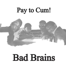 Bad Brains - Pay to Cum 7" (coke bottle green)