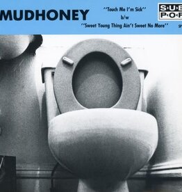Mudhoney - Touch Me I'm Sick 7" (Yellow Vinyl)