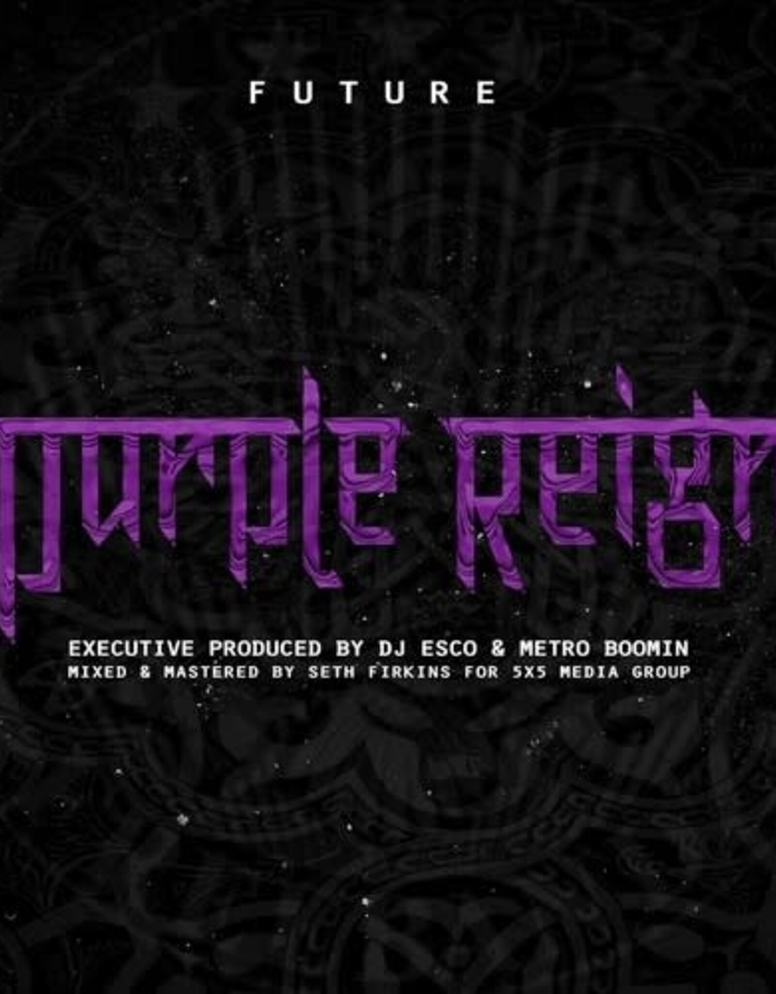 Future - Purple Reign