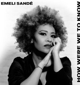 Emeli Sandé - How Were We To Know