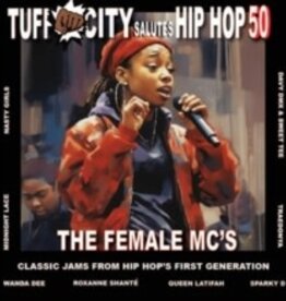 Various Artists - Tuff City Salutes Hip Hop 50: The Female MCs	(RSDBF 2023)