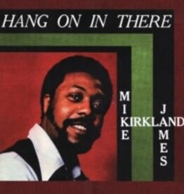 Mike James Kirkland	 - Hang On In There 	(RSDBF 2023)