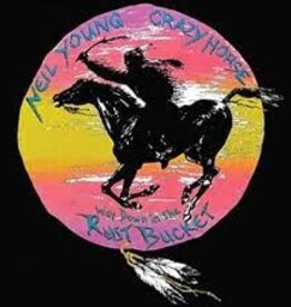 Neil Young & Crazy Horse - Way Down in the Rust Bucket