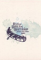 Gregory Alan Isakov - That Sea, The Gambler