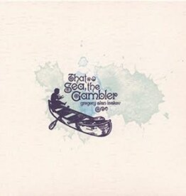 Gregory Alan Isakov - That Sea, The Gambler