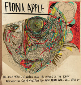 Fiona Apple - The Idler Wheel Is Wiser Than The Driver Of The Screw And Whipping Cords Will Serve You More Than Ropes Will Ever Do (180 Gram Vinyl)