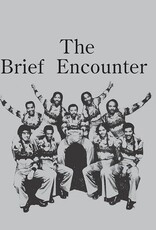 The Brief Encounter - INTRODUCING THE BRIEF ENCOUNTER ( SMOKY)