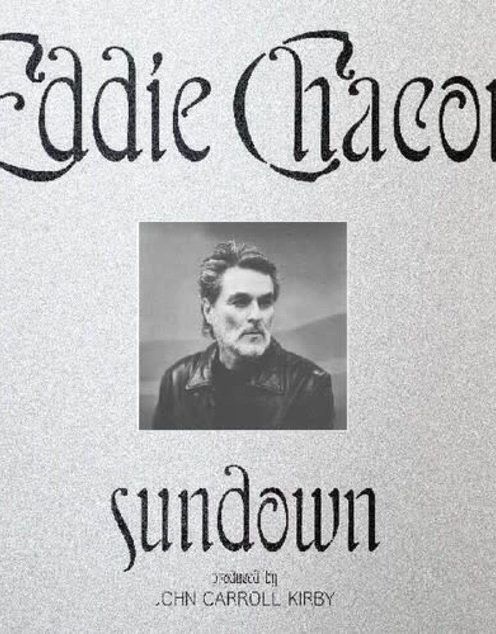 Eddie Chacon - Sundown