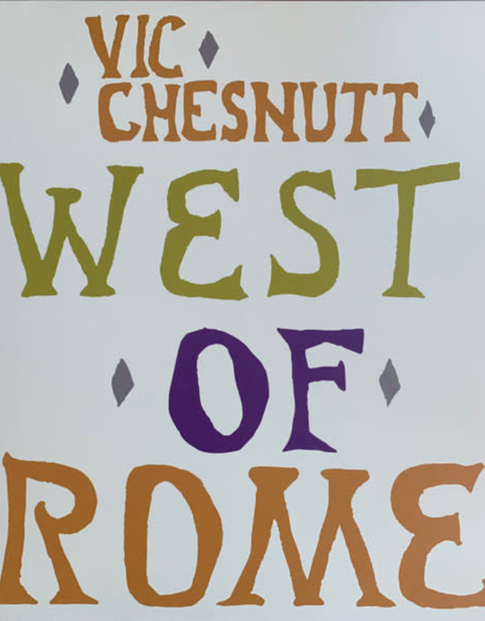 Vic Chestnutt - West Of Rome (Indie Exclusive, Silver and Lavender Split Color Vinyl)