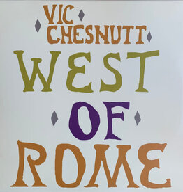 Vic Chestnutt - West Of Rome (Indie Exclusive, Silver and Lavender Split Color Vinyl)