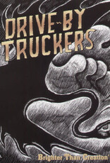 Drive-By Truckers - Brighter Than Creation's Dark