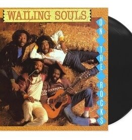 Wailing Souls - On the Rocks