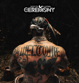 Kevin Gates - The Ceremony