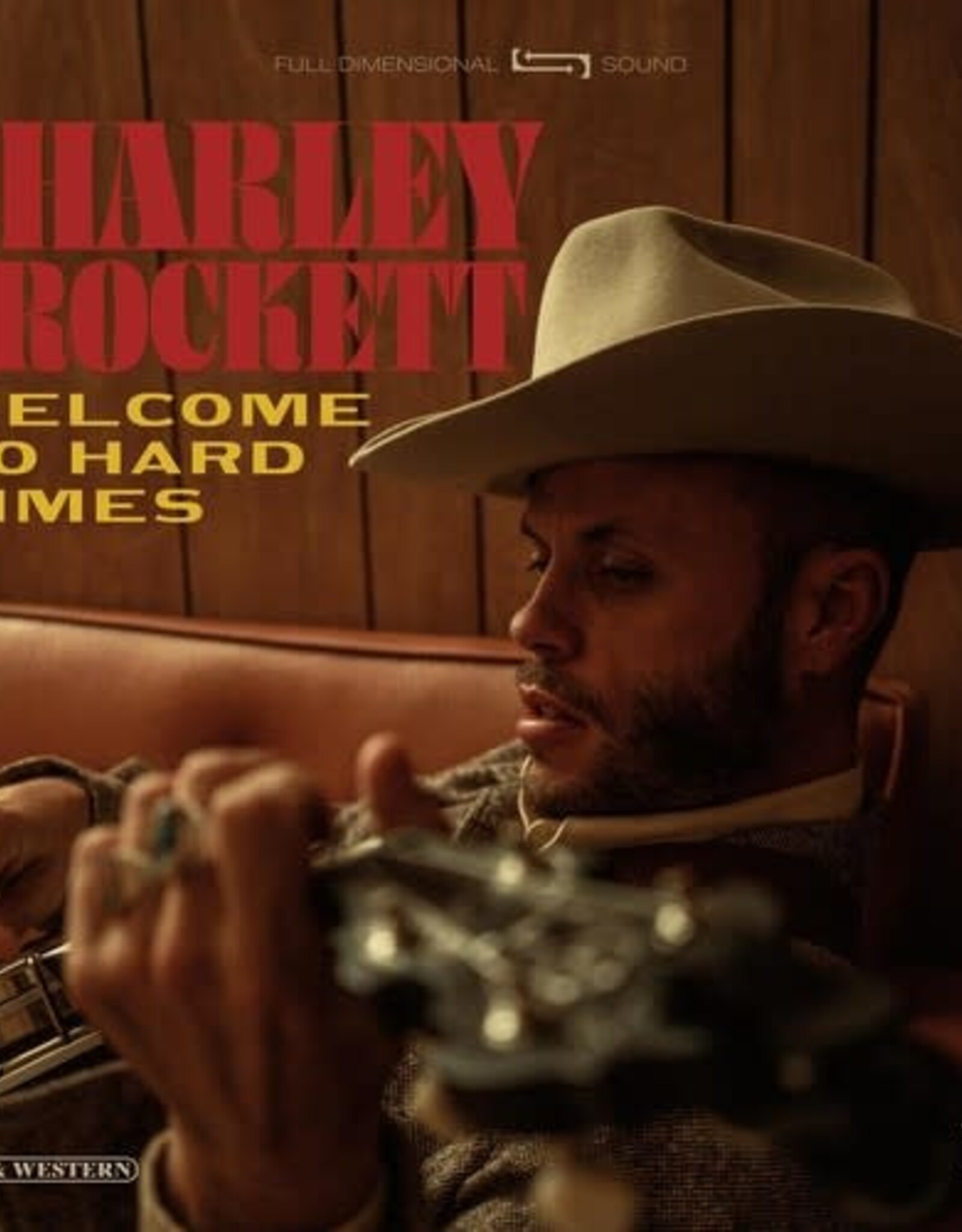 Charley Crockett - Welcome To Hard Times