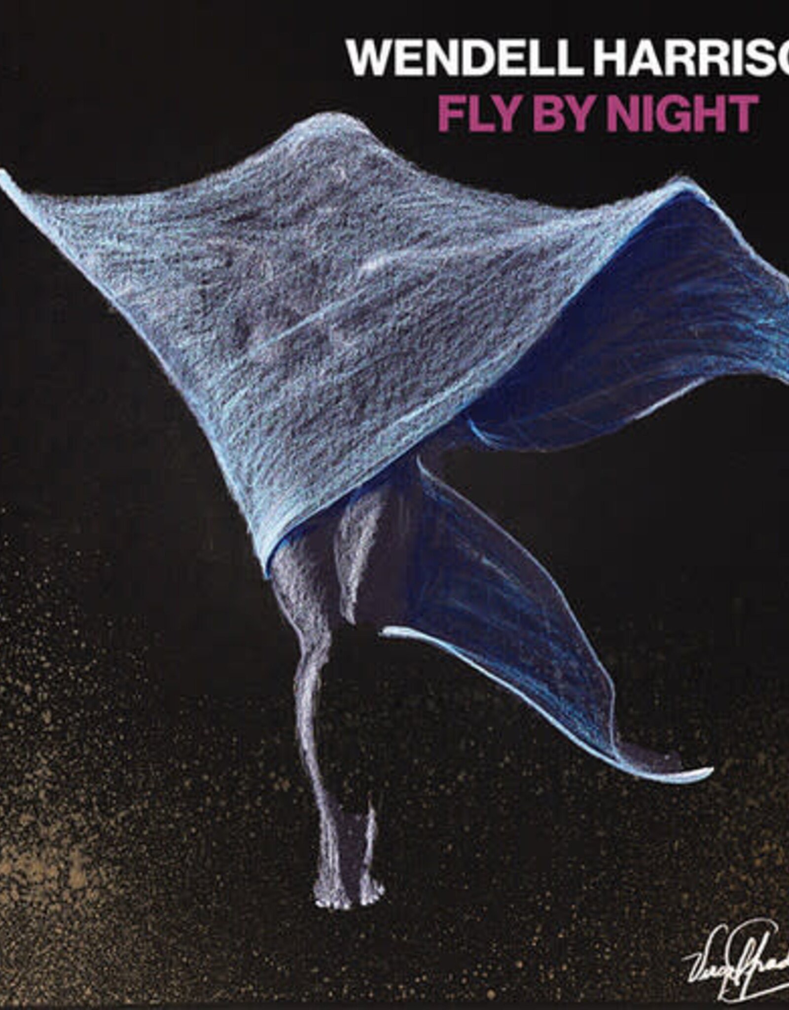WENDELL HARRISON - Fly By Night (White Vinyl)