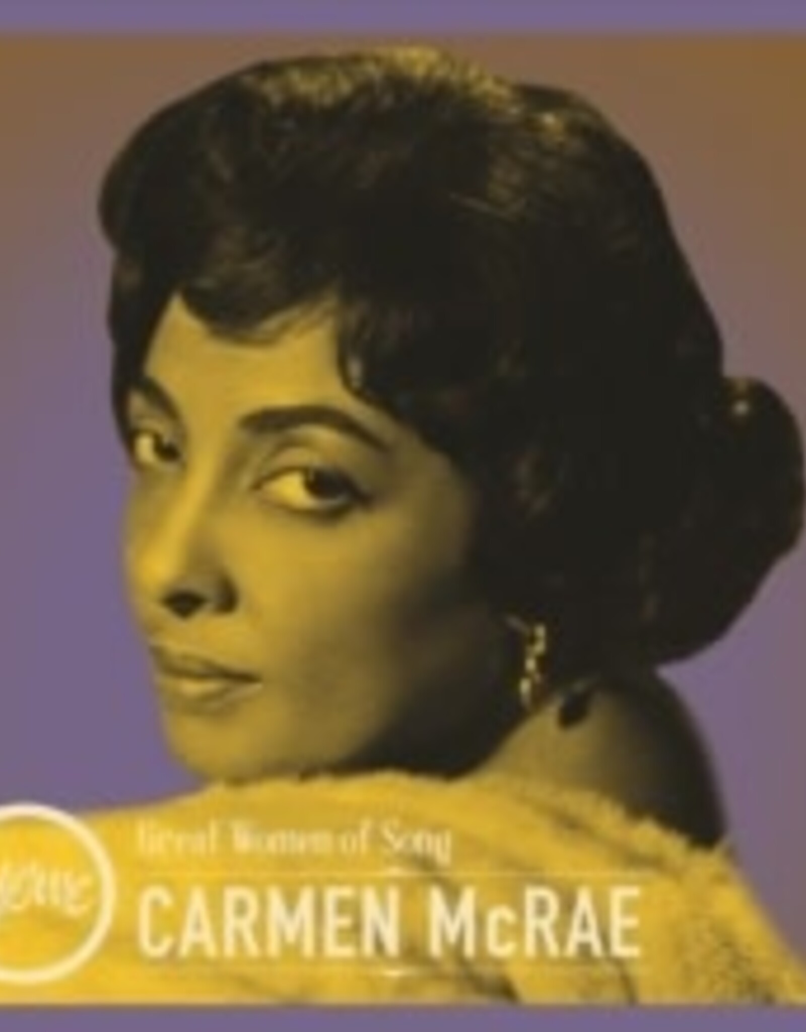Carmen Mcrae - Great Women Of Song