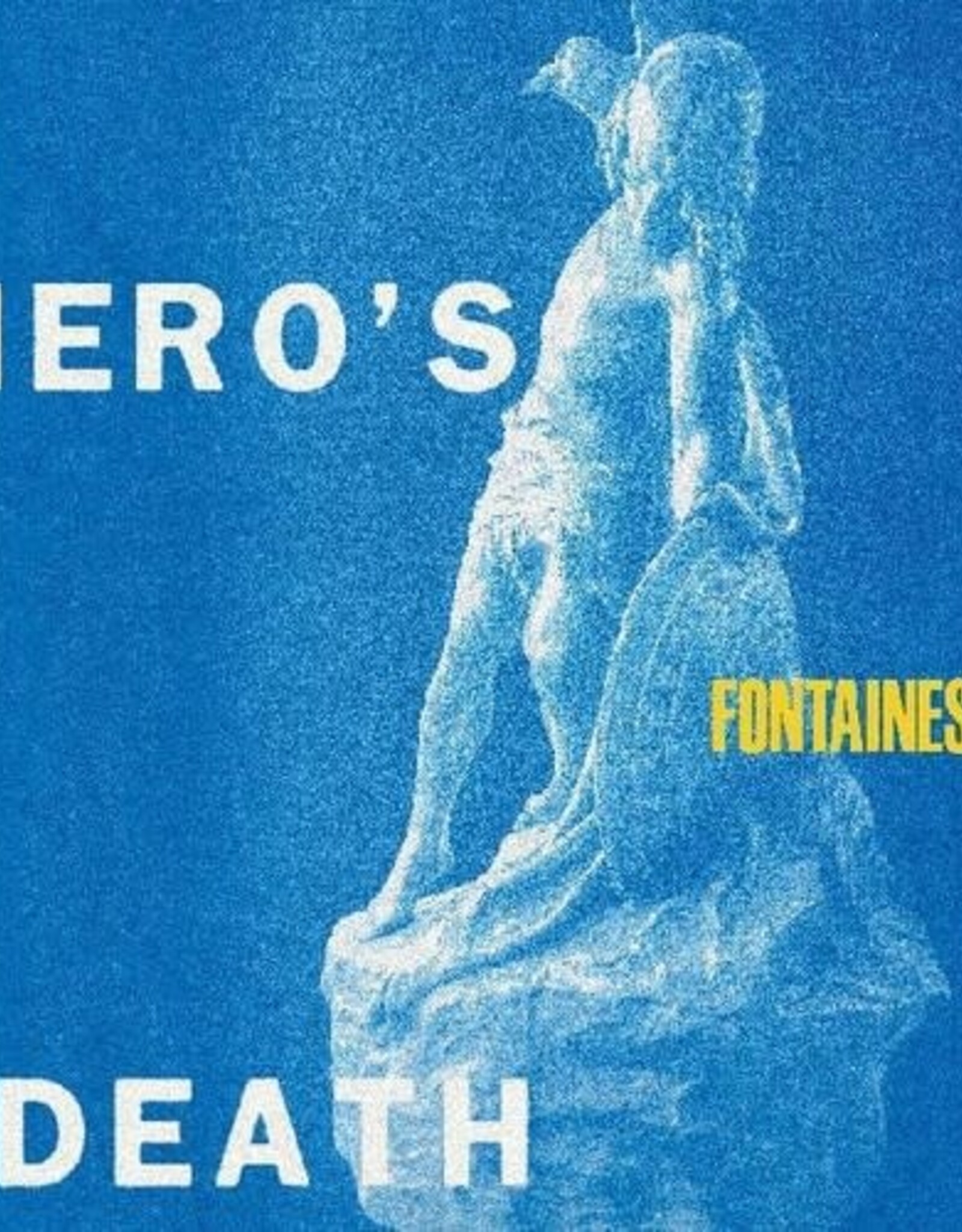 Fontaines D.C. -  A Hero's Death