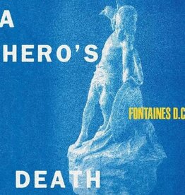 Fontaines D.C. -  A Hero's Death
