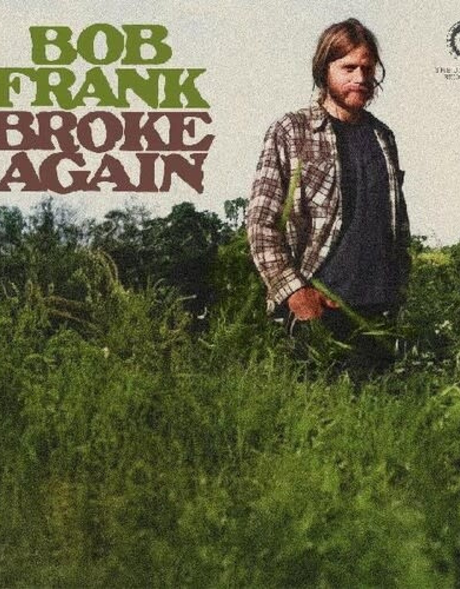 Bob Frank  - Broke Again -- The Unreleased Recordings	(RSD 2024)