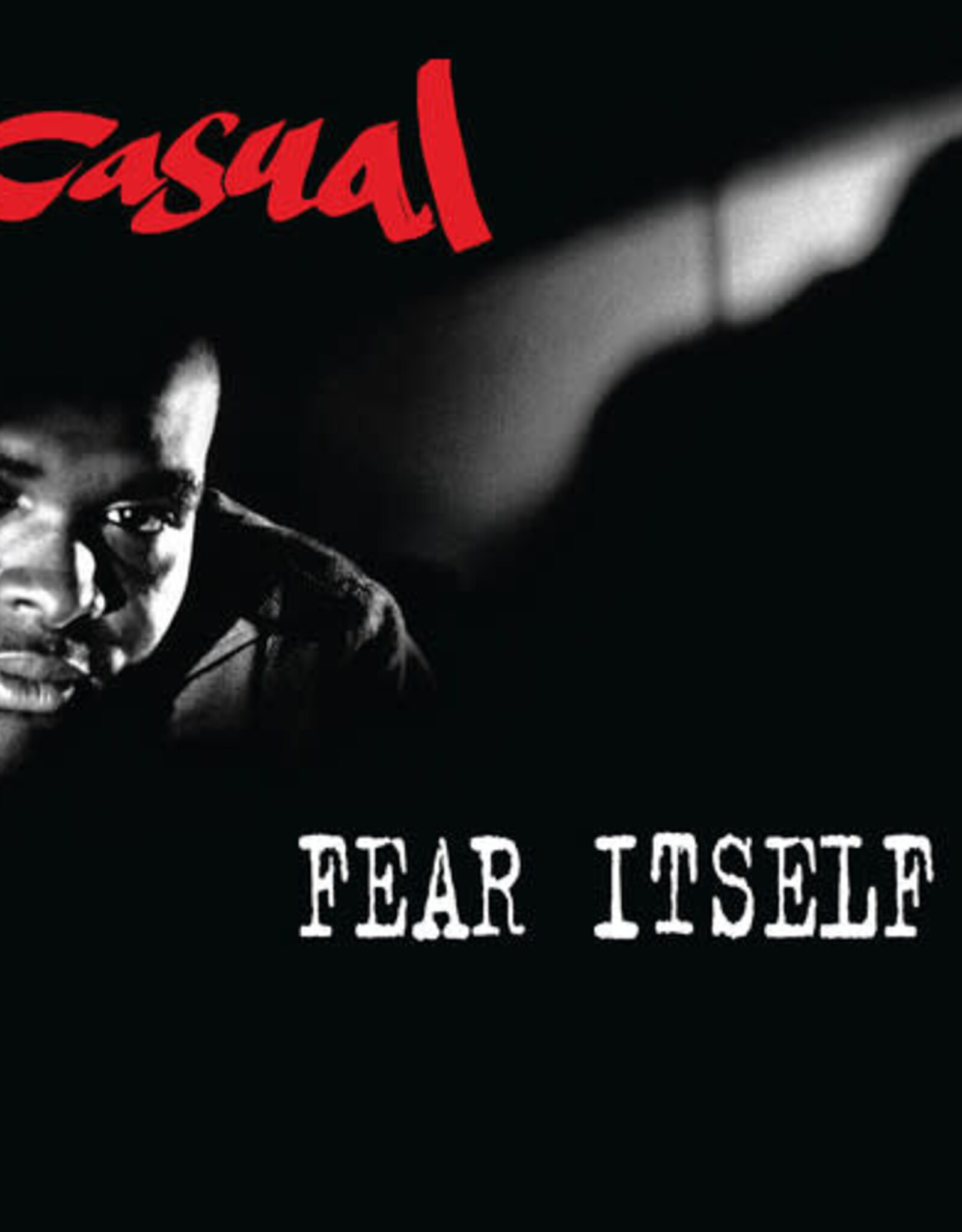 Casual	- Fear Itself	(RSD 2024)