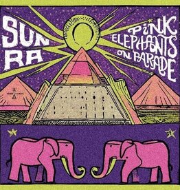 Sun Ra - Pink Elephants on Parade 	(RSD 2024)