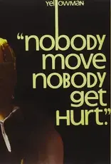 Yellowman - Nobody Move Nobody Get Hurt  (Lemonade Vinyl)